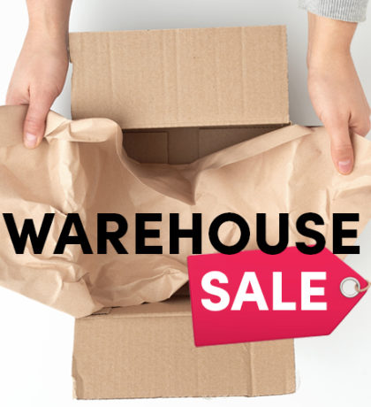 Shop Our March 2022 Warehouse Sale!